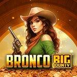 Bronco Big Bounty